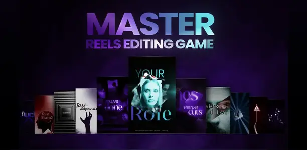 Blade Course Masterpiece – Master Reels Editing Game